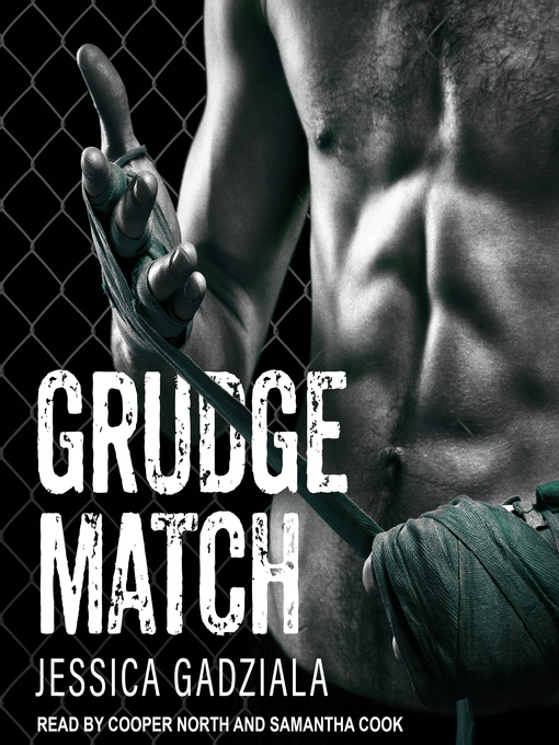 Title details for Grudge Match by Jessica Gadziala - Available